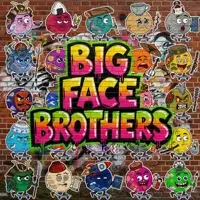 BIG FACE BROTHERS